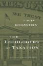 The Ideologies Of Taxation - Preview