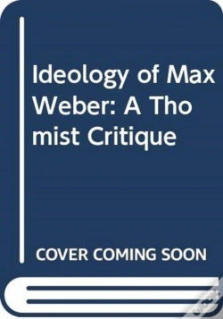 Capa do artigo The Ideology Of Max Weber
