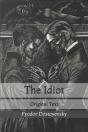 The Idiot - Preview