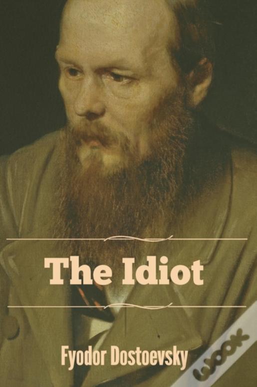 The Idiot