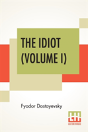The Idiot (Volume I) - Preview
