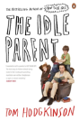 The Idle Parent - Preview