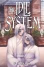The Idle System: The Birth - Preview