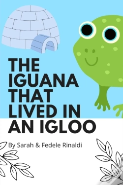 Capa do artigo The Iguana That Lived In An Igloo
