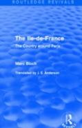 The Ile-De-France (Routledge Revivals)
