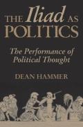 The Iliad As Politics