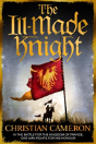 The Ill-Made Knight - Preview