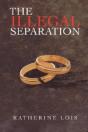 The Illegal Separation - Preview