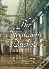 The Illegitimate Duchess