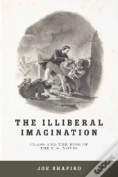 The Illiberal Imagination