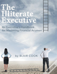 The Illiterate Executive