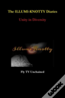 The Illumi-Knotty Diaries - Unity In Diversity