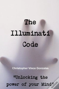 Capa do artigo The Illuminati Code ?Unlocking The Power Of Your Mind?