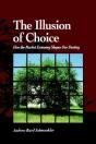 The Illusion Of Choice - Preview