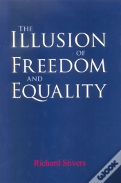 Capa do artigo The Illusion Of Freedom And Equality