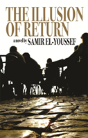 The Illusion Of Return - Preview