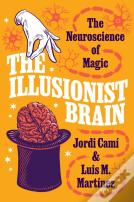 The Illusionist Brain