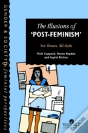 Capa do artigo The Illusions Of Post-Feminism