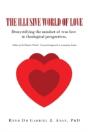 The Illusive World Of Love - Preview