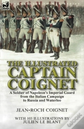 The Illustrated Captain Coignet