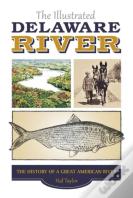 The Illustrated Delaware River