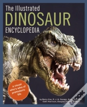 The Illustrated Dinosaur Encyclopedia