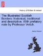 The Illustrated Scottish Borders: Histor - Preview