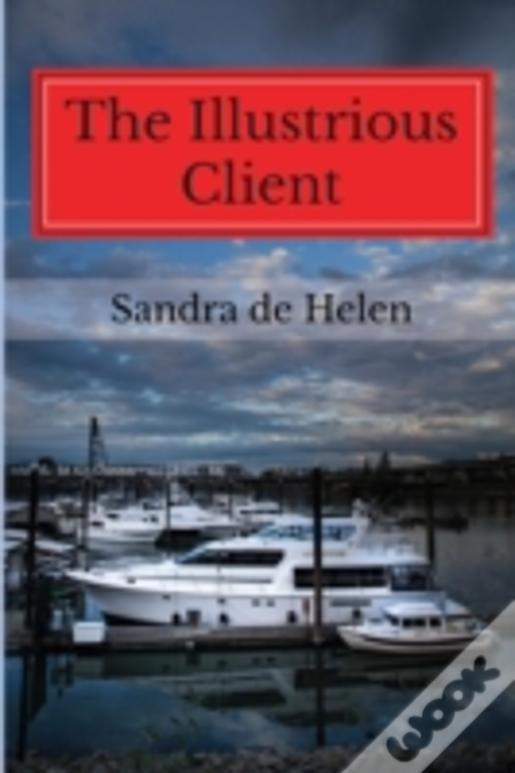The Illustrious Client