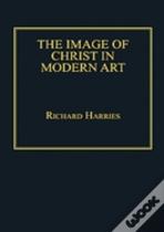 The Image Of Christ In Modern Art