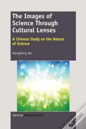 The Images Of Science Through Cultural Lenses