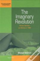 The Imaginary Revolution
