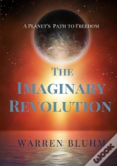 The Imaginary Revolution