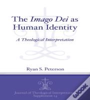 The Imago Dei As Human Identity