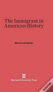 Capa do artigo The Immigrant In American History