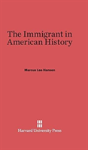 The Immigrant In American History - Preview