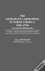 Capa do artigo The Immigrant Labor Press In North America, 1840s-1970s: An Annotated Bibliography