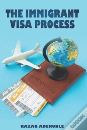 Capa do artigo The Immigrant Visa Process