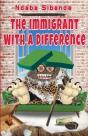 The Immigrant With A Difference - Preview