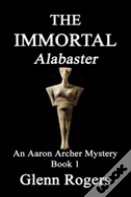 The Immortal Alabaster