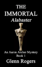 The Immortal Alabaster - Preview