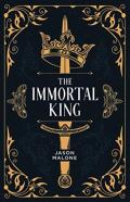 The Immortal King