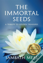 The Immortal Seeds