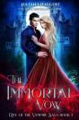 The Immortal Vow - Preview
