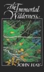 The Immortal Wilderness - Preview
