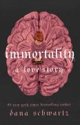 The Immortality: A Love Story