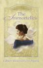 The Immortelles - Preview