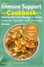 The Immune Support Cookbook - Preview