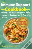 The Immune Support Cookbook