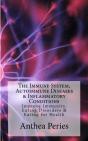The Immune System, Autoimmune Diseases & Inflammatory Conditions - Preview