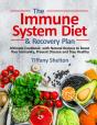 The Immune System Diet And Recovery Plan - Preview